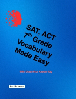 Paperback SAT, ACT Vocabulary Made Easy 7th Grade Book