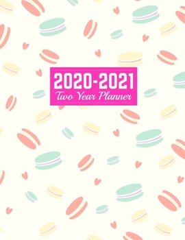 2020-2021 Two Year Planner: Daily Weekly Monthly 2020-2021 Planner Organizer, Agenda, Schedule and To Do List Journal Art Cover 00023190
