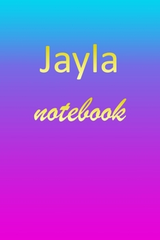 Paperback Jayla: Blank Notebook - Wide Ruled Lined Paper Notepad - Writing Pad Practice Journal - Custom Personalized First Name Initia Book