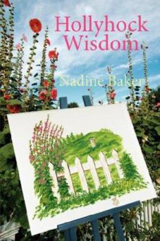 Paperback Hollyhock Wisdom Book