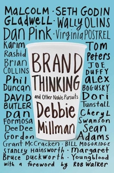 Paperback Brand Thinking and Other Noble Pursuits Book