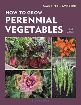 Paperback How to Grow Perennial Vegetables: Second edition Book