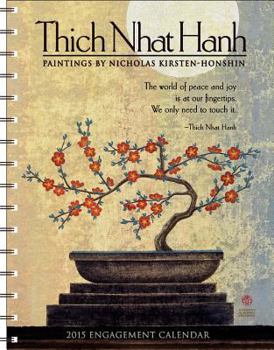 Thich Nhat Hanh, Paintings by Nicholas Kirsten-Honshin 2015 Engagement Calendar