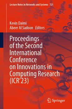 Paperback Proceedings of the Second International Conference on Innovations in Computing Research (Icr'23) Book