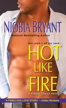 Hot Like Fire - Book #6 of the Hot In Holtsville