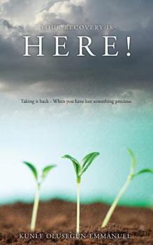 Paperback Your Recovery Is Here! Book