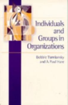 Paperback Individuals and Groups in Organizations Book