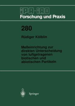 Paperback Meßeinrichtung Zur Direkten Unterscheidung Von Luftgetragenen Biotischen Und Abiotischen Partikeln [German] Book