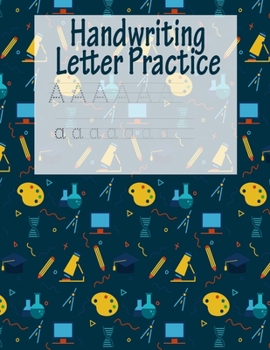 Paperback Handwriting Letter Practice: ABC Preparation - Learn Alphabet Print Letters - Primary and Preschool - Dark Blue Book