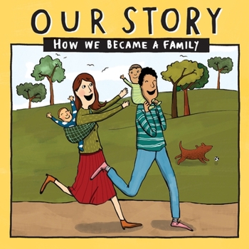 Paperback Our Story - How We Became a Family (2): Mum & dad families who used egg donation & surrogacy - twins Book