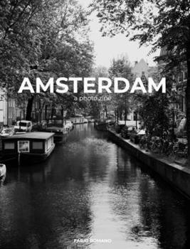 Hardcover Amsterdam: a photo zine Book