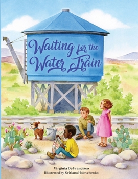 Paperback Waiting for the Water Train Book
