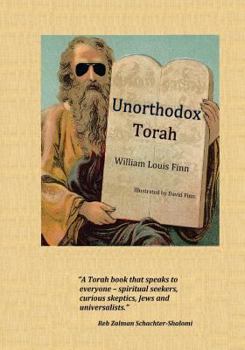 Paperback Unorthodox Torah: Modern People and Ancient Words Book