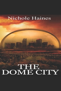 Paperback The Dome City Book