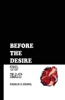 Paperback Before the Desire to Eat Book