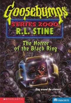 Horrors of the Black Ring - Book #18 of the Goosebumps 2000
