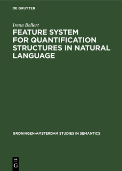 Hardcover Feature System for Quantification Structures in Natural Language Book