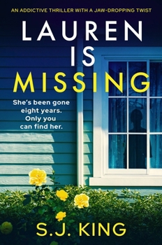 Paperback Lauren Is Missing: An Addictive Thriller with a Jaw-Dropping Twist Book