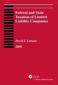 Paperback Federal and State Taxation of Limited Liability Companies (2008) Book