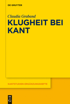 Hardcover Klugheit bei Kant [German] Book