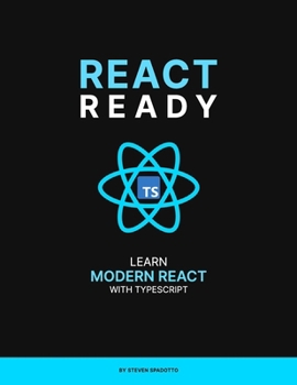 Paperback React Ready: Learn modern React with TypeScript Book