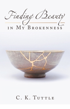 Paperback Finding Beauty in My Brokenness Book