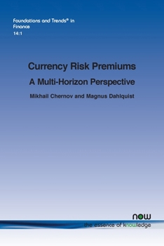 Paperback Currency Risk Premiums: A Multi-Horizon Perspective Book