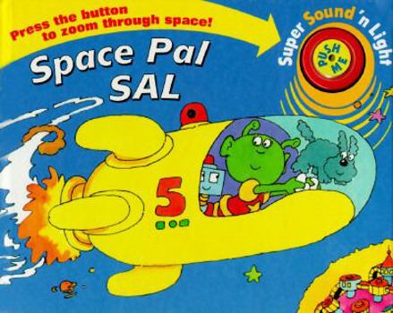 Hardcover Space Pal Sal Book
