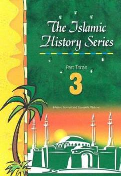 Hardcover The Islamic History Series: Part Three Book