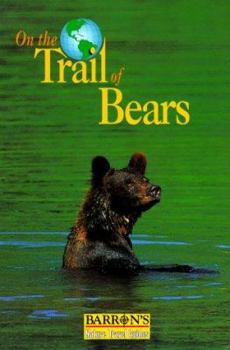 Paperback On the Trail of Bears Book