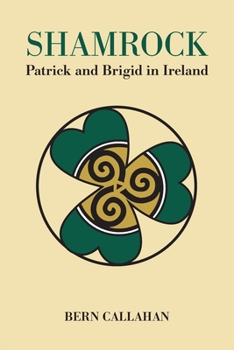 Paperback Shamrock: Patrick and Brigid in Ireland Book