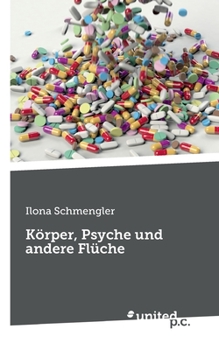 Paperback Körper, Psyche und andere Flüche [German] Book