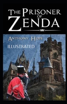 Paperback The Prisoner of Zenda Illustrated Book