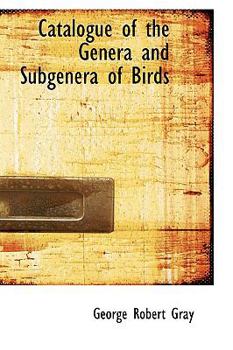 Paperback Catalogue of the Genera and Subgenera of Birds Book