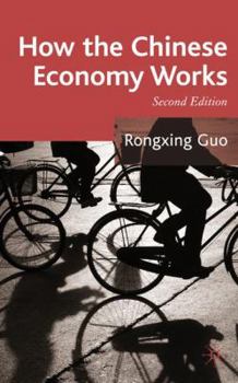 Hardcover How the Chinese Economy Works Book