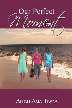 Paperback Our Perfect Moment Book