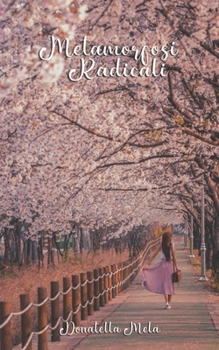 Paperback Metamorfosi Radicali [Italian] Book