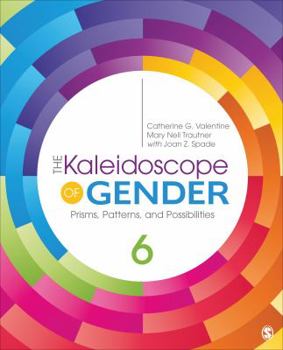 Paperback The Kaleidoscope of Gender: Prisms, Patterns, and Possibilities Book