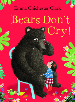 Hardcover Bears Don't Cry! Book