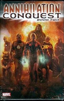 Annihilation: Conquest, Book Two - Book  of the Annihilation: Conquest Single Issues