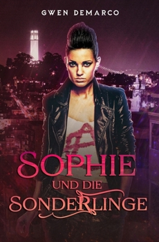 Paperback Sophie und die Sonderlinge [German] Book