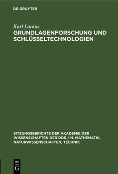 Hardcover Grundlagenforschung Und Schlüsseltechnologien [German] Book