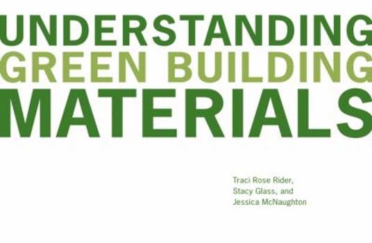 Paperback Understanding Green Building Materials Book