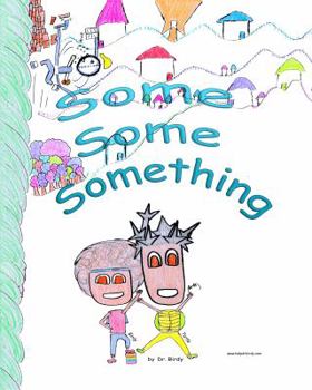 Paperback Some Some Something Book