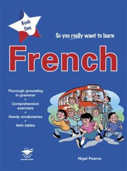 Paperback So You Really Want to Learn French Book 1 Book