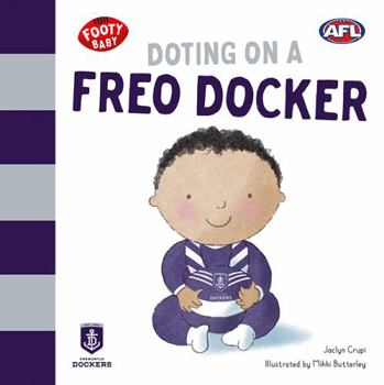 Board book Doting on a Freo Docker Book