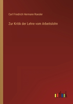 Paperback Zur Kritik der Lehre vom Arbeitslohn [German] Book