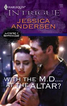 Mass Market Paperback With the M.D....at the Altar? Book