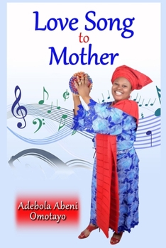 Paperback Love Song to Mother Book