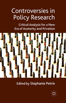 Paperback Controversies in Policy Research: Critical Analysis for a New Era of Austerity and Privation Book